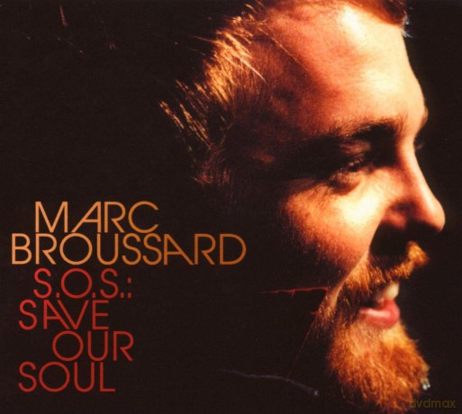 Marc Broussard: S.O.S Save Our Soul [CD]