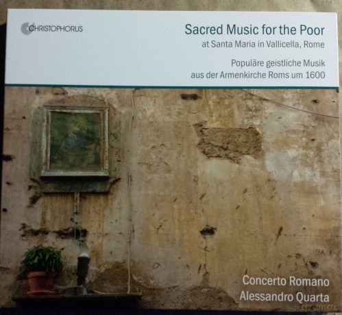 Sacred Music for the Poor - Populaere geistliche Musik aus der Armenkirche Roms um 1600 [CD]