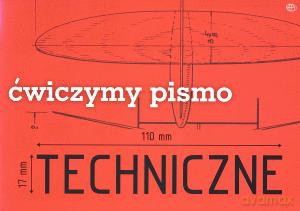 Blok: Ćwiczymy Pismo Techniczne
