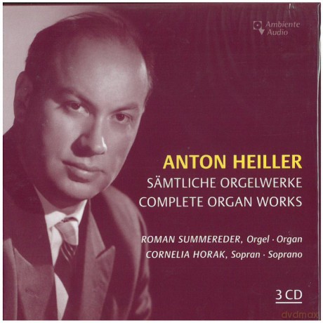 Anton Heiller: Saemtliche Orgelwerke [CD]