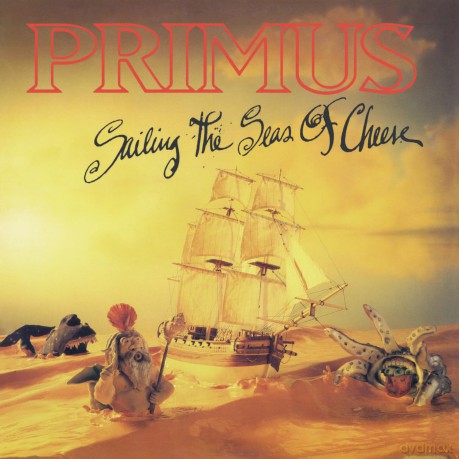 Primus: Sailing The Seas Of Cheese [CD]