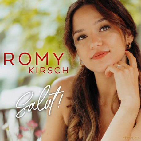 Romy Kirsch: Salut! [CD]