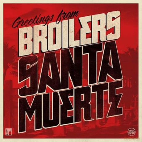 Broilers: Santa Muerte [Winyl]