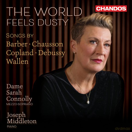 Sarah Connolly - The World feels dusty [CD]