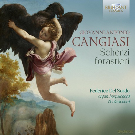 Giovanni Antonio Cangiasi: Scherzi forastieri [CD]