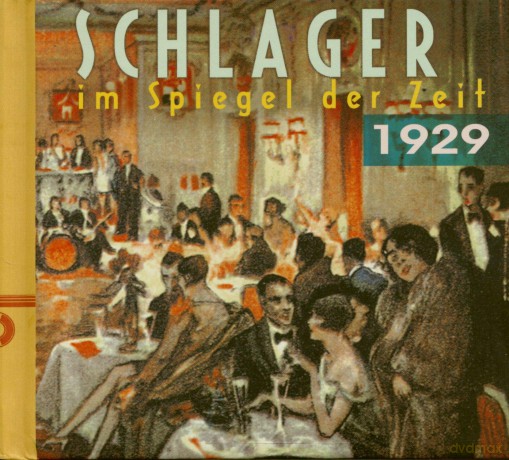 Schlager im Spiegel der Zeit, 1929 [CD]