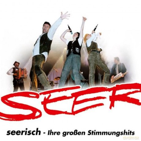 Seer: Seerisch - Ihre grossen Stimmungs. [CD]