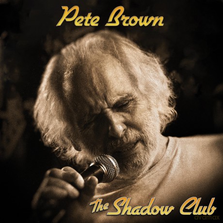 Pete Brown: Shadow Club [CD]