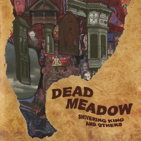 Dead Meadow: Shivering King And Others [2xWinyl]