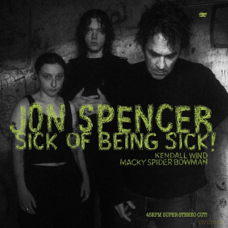 Jon Spencer: Sick Of Being Sick! (Limited) (Clear) [Winyl]