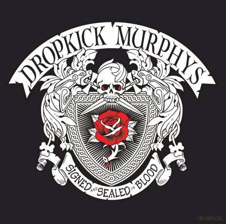 Dropkick Murphys: Signed And Sealed In Blood [Winyl]