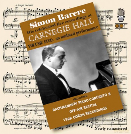 Simon Barere at Carnegie Hall Vol.5 [CD]