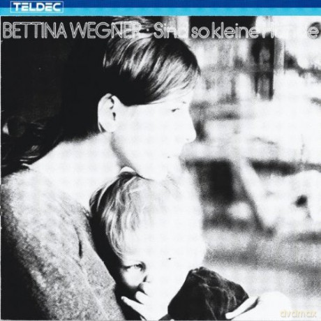 Bettina Wegner: Sind so kleine Haende [CD]