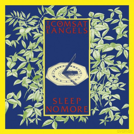 The Comsat Angels: Sleep No More [CD]