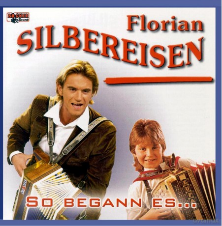 Florian Silbereisen: So begann es... [CD]