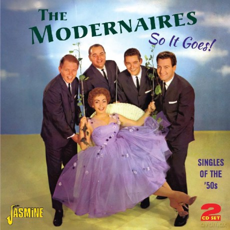 The Modernaires: So It Goes [2CD]