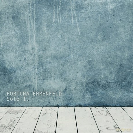 Fortuna Ehrenfeld: Solo I. [Winyl]