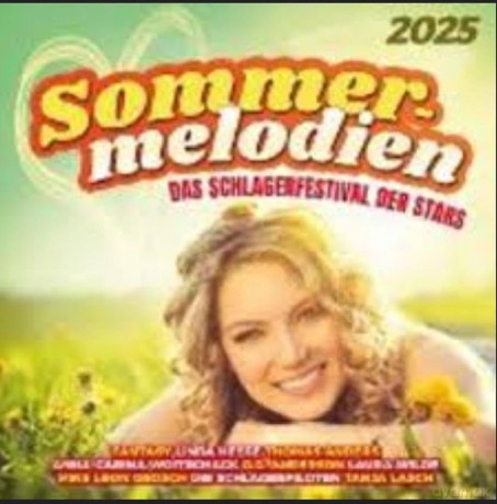 Sommermelodien 2025: Das Schlagerfestival der Stars [2CD]