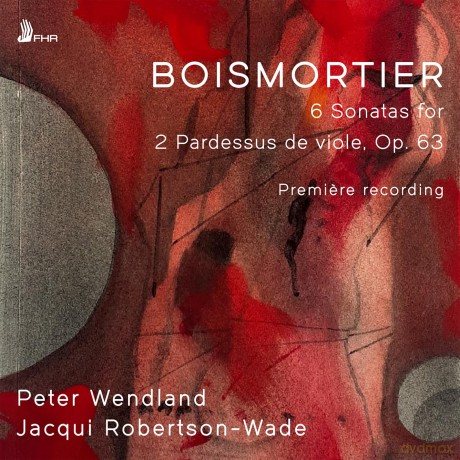 Joseph Bodin de Boismortier: Sonaten fur 2 Viole da Gamba op.63 Nr.1-6 [CD]