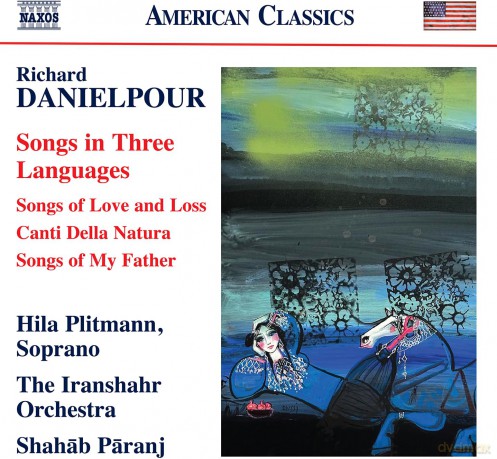 Richard Danielpour: Songs in Three Languages [CD]
