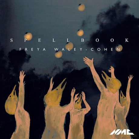 Freya Waley-Cohen: Spell Book [CD]
