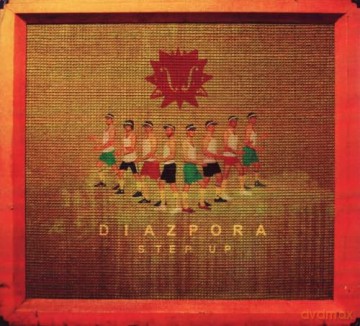 Diazpora: Step Up [CD]