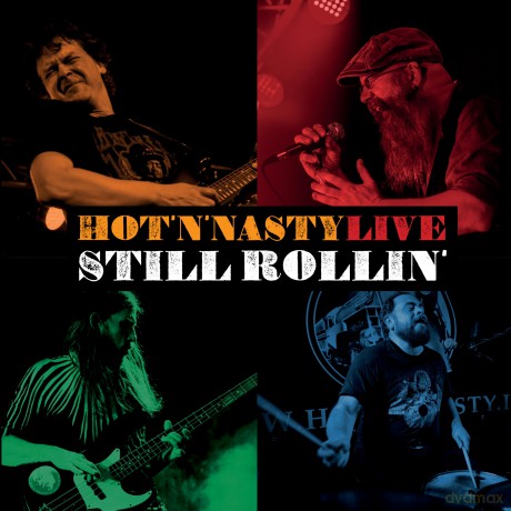 Hot'n'Nasty: Still Rollin' - Live [2xWinyl]