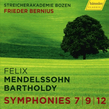 Felix Mendelssohn Bartholdy: Streichersymphonien Nr.7,9,12 [CD]