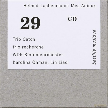 Helmut Lachenmann: Streichtrio Nr.2 Mes Adieux [CD]