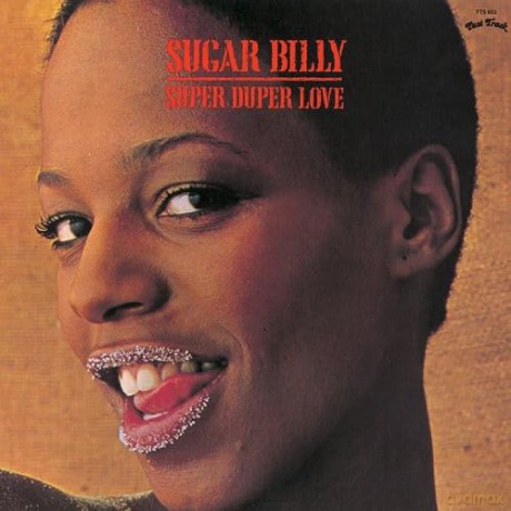 Sugar Billy Garner: Super Duper Love (Papersleeve) [CD]