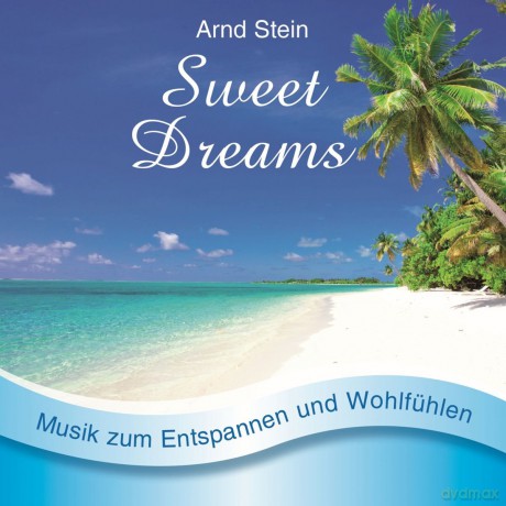 Arnd Stein: Sweet Dreams [CD]