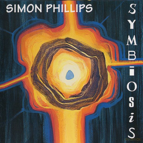 Simon Phillips: Symbiosis (30th Anniversary) [CD]