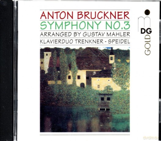 Anton Bruckner: Symphonie Nr.3 arr.fur Klavier 4-haendig [CD]