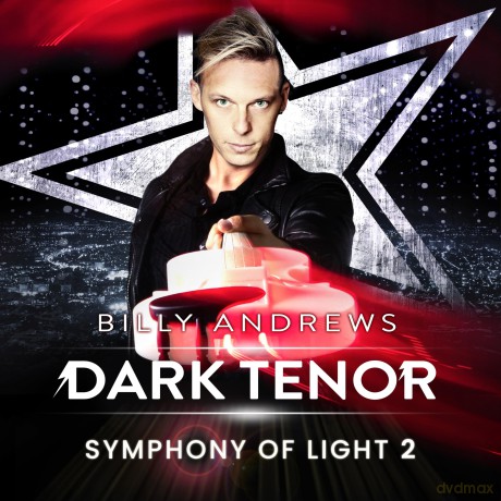 The Dark Tenor: Symphony Of Light 2 [CD]