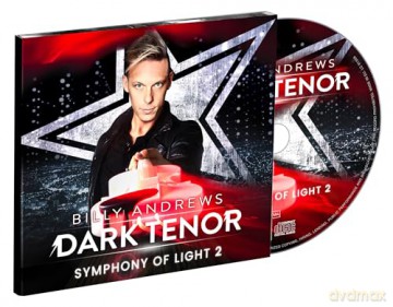 The Dark Tenor: Symphony Of Light 2 [CD]