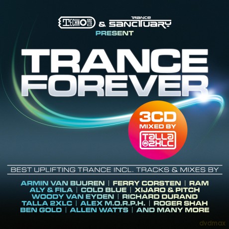 Talla 2XLC & Techno Club Present: Trance Forever [CD]
