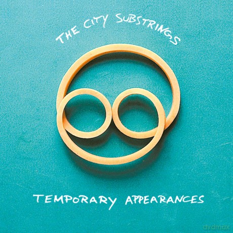 The City Substrings: Temporary Appearances [CD]