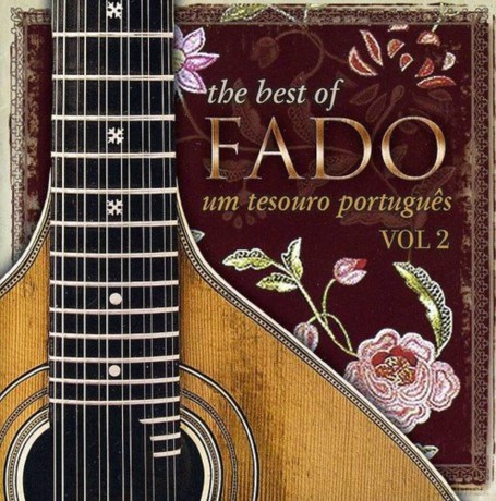 The Best Of Fado: Um Tesouro Portugues Vol.2 [CD]