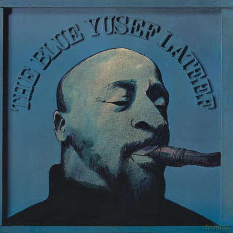 Yusef Lateef: The Blue Yusef Lateef [CD]