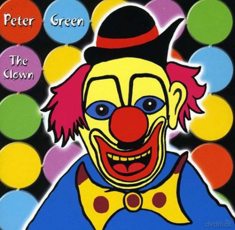 Peter Green: The Clown [CD]