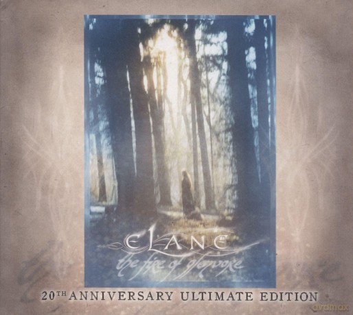 Elane: The Fire Of Glenvore (20th Anniversary Ultimate) [3CD]