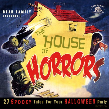 The House Of Horrors: 27 Spooky Tales For Your Halloween Party [CD]