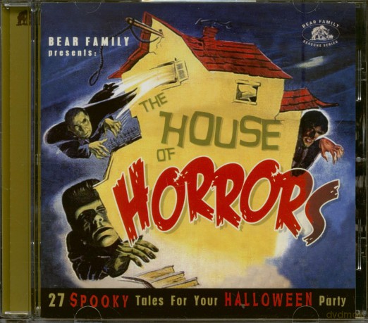 The House Of Horrors: 27 Spooky Tales For Your Halloween Party [CD]