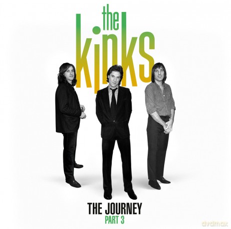 The Kinks: The Journey Part 3 [2CD]