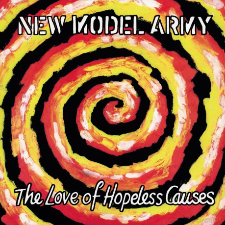 New Model Army: The Love Of Hopeless Causes [Winyl]