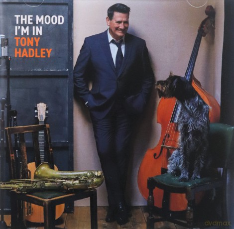 Tony Hadley: The Mood I'm In [CD]