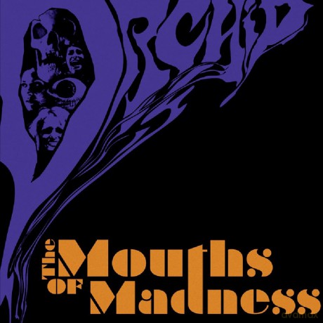 Orchid: The Mouths Of Madness [2xWinyl]