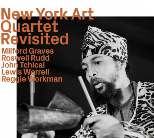 New York Art Quartet: The New York Art Quartet Revisited [CD]