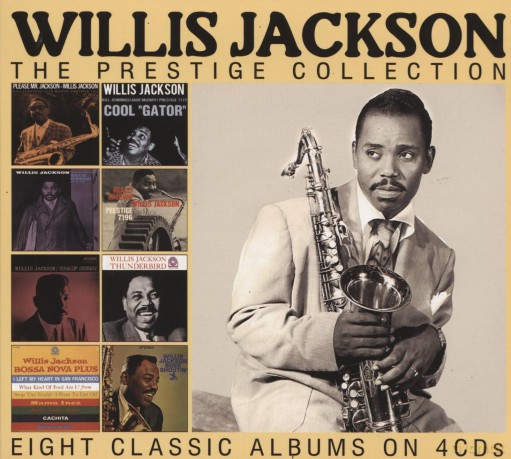 Willis Jackson: The Prestige Collection: Eight Classic Albums On 4CDs [4CD]