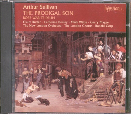 Arthur Sullivan: The Prodigal Son [CD]